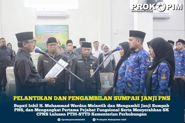 Pemkab Inhil Menggelar Pelantikan dan Pengambilan Sumpah Janji PNS